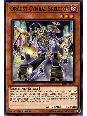 Orcust Cymbal Skeleton - SOFU-EN015 - Rare 