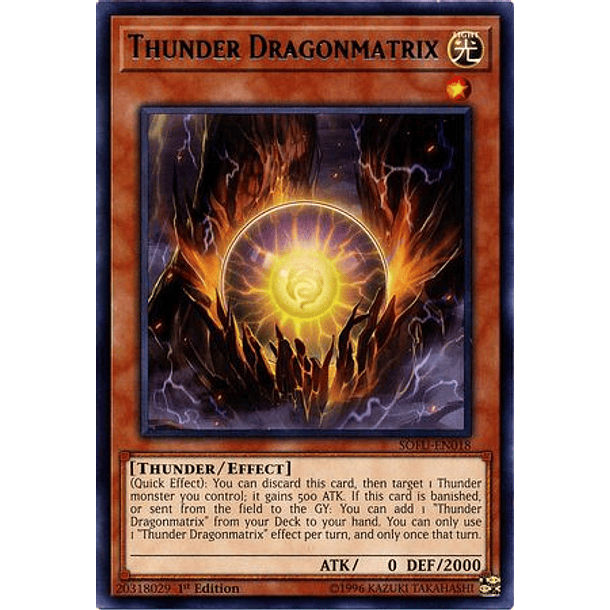 Thunder Dragonmatrix - SOFU-EN018 - Rare