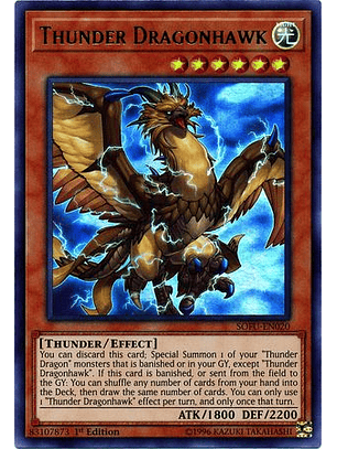 Thunder Dragonhawk - SOFU-EN020 - Ultra Rare