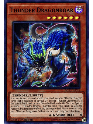 Thunder Dragonroar - SOFU-EN021 - Ultra Rare