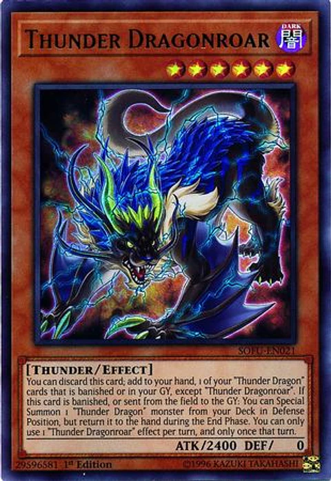 Thunder Dragonroar - SOFU-EN021 - Ultra Rare