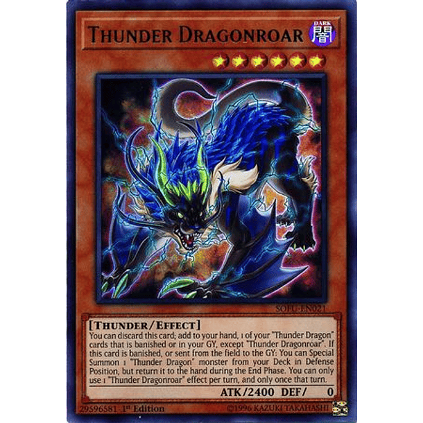 Thunder Dragonroar - SOFU-EN021 - Ultra Rare