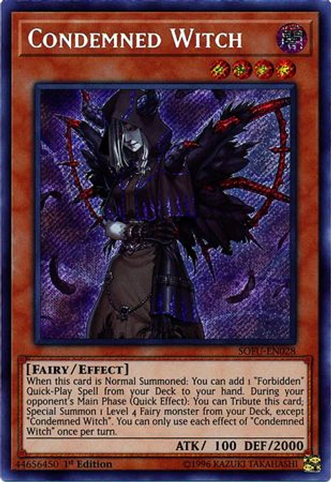 Condemned Witch - SOFU-EN028 - Secret Rare