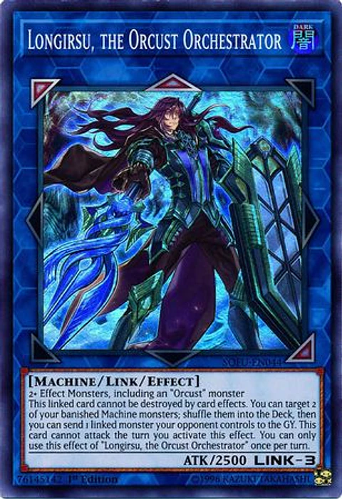 Longirsu, the Orcust Orchestrator - SOFU-EN044 - Super Rare (daño menor)