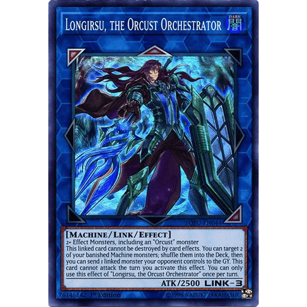 Longirsu, the Orcust Orchestrator - SOFU-EN044 - Super Rare