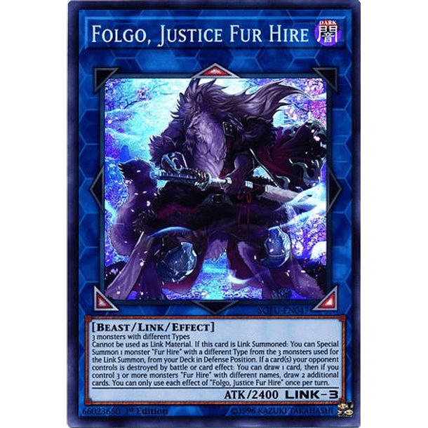 Folgo, Justice Fur Hire - SOFU-EN047 - Super Rare 