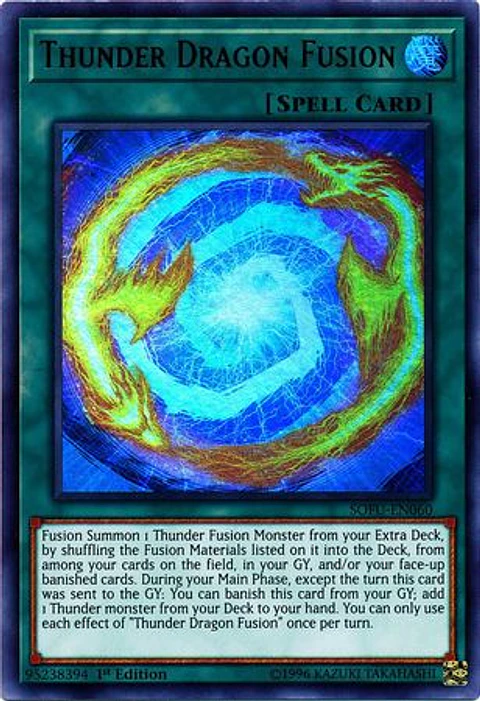 Thunder Dragon Fusion - SOFU-EN060 - Ultra Rare 