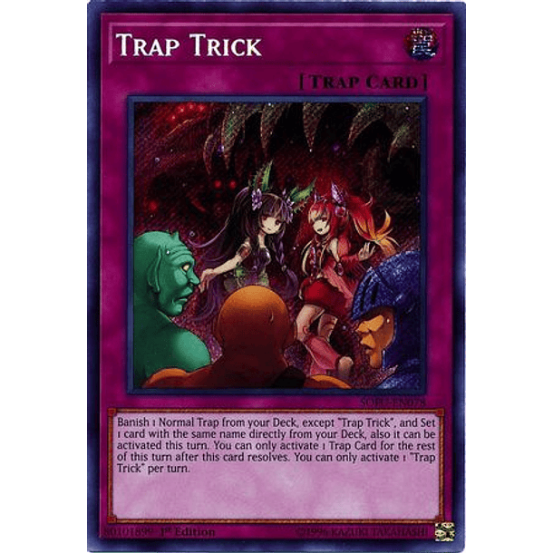 Trap Trick - SOFU-EN078 - Secret Rare 