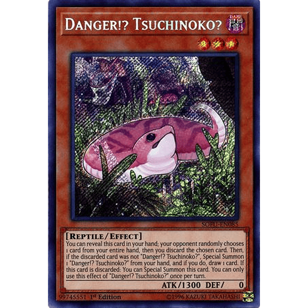 Danger!? Tsuchinoko? - SOFU-EN085 - Secret Rare 