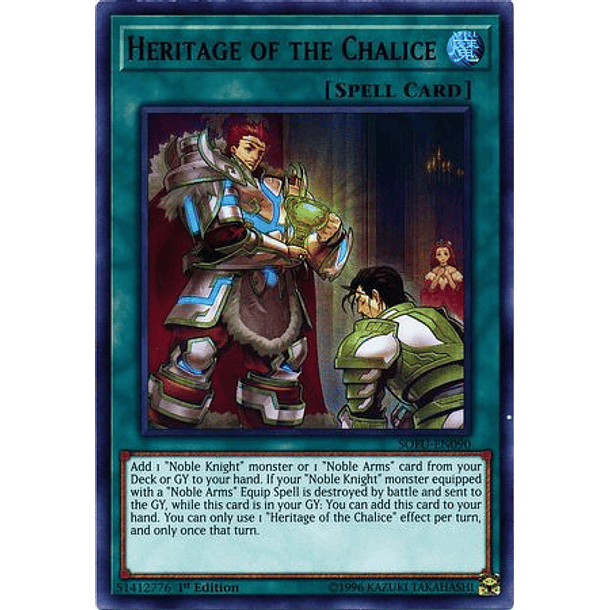 Heritage of the Chalice - SOFU-EN090 - Ultra Rare