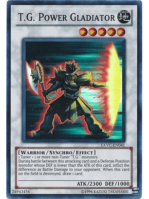 T.G. Power Gladiator - EXVC-EN041 - Super Rare 