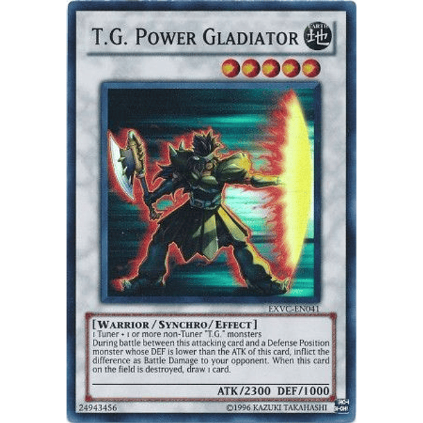 T.G. Power Gladiator - EXVC-EN041 - Super Rare 