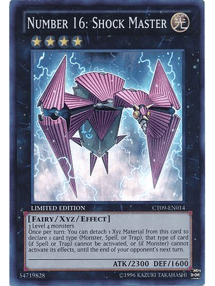 Number 16: Shock Master - CT09-EN014 - Super Rare 