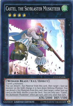 Castel, the Skyblaster Musketeer - CT12-EN006 - Super Rare Limited Edition 1