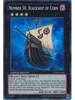 Number 50: Blackship of Corn - CT10-EN018 - Super Rare