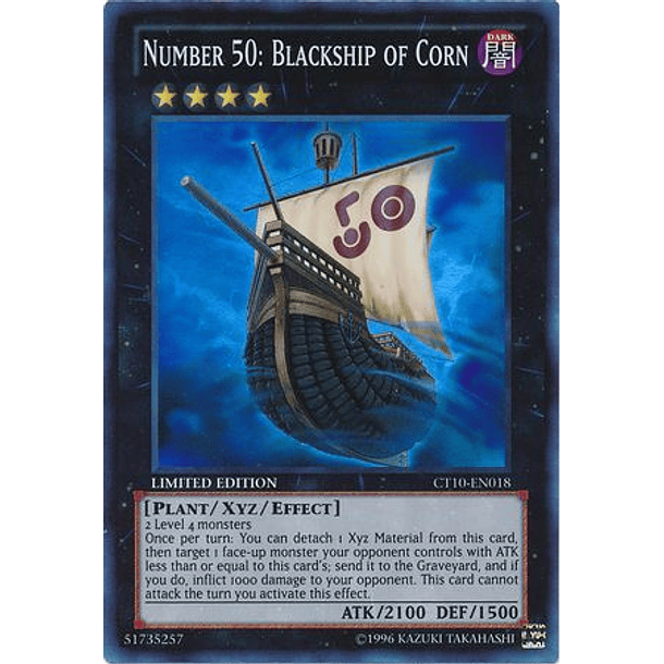 Number 50: Blackship of Corn - CT10-EN018 - Super Rare