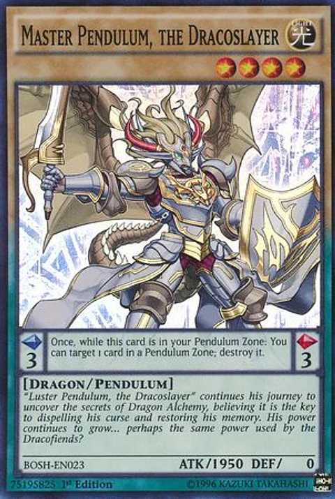 Master Pendulum, the Dracoslayer - BOSH-EN023 - Super Rare 