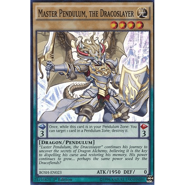 Master Pendulum, the Dracoslayer - BOSH-EN023 - Super Rare 