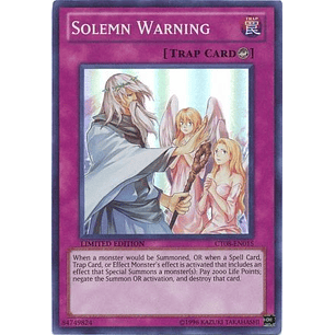 Solemn Warning - CT08-EN015 - Super Rare 