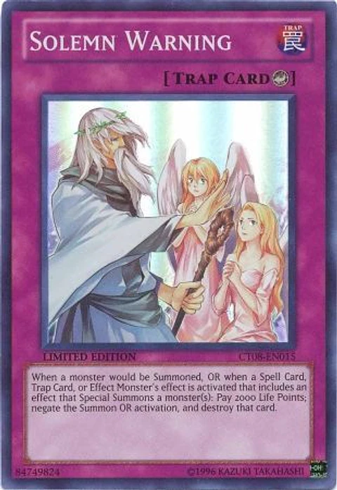 Solemn Warning - CT08-EN015 - Super Rare 