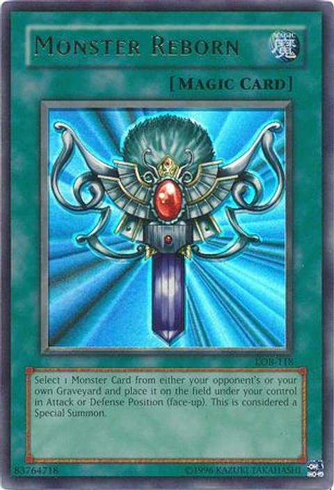 Monster Reborn - LOB-118 - Ultra Rare 