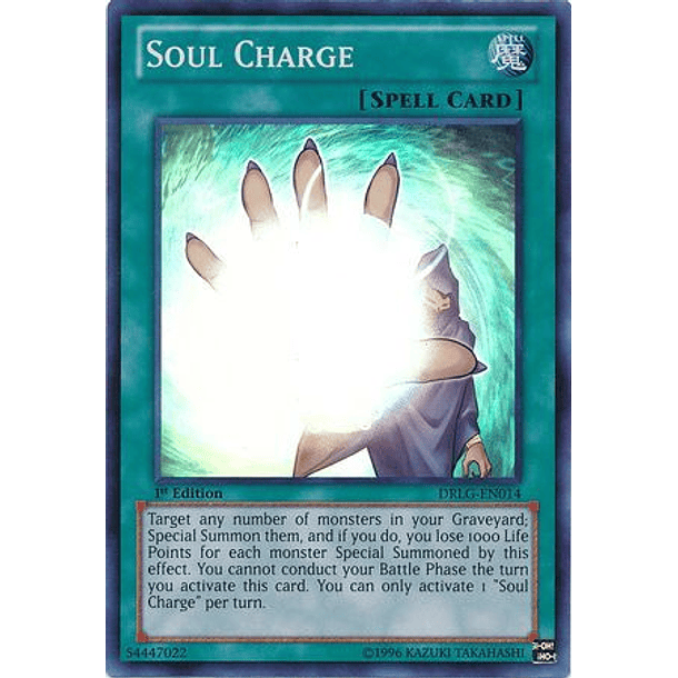 Soul Charge - DRLG-EN014 - Super Rare 