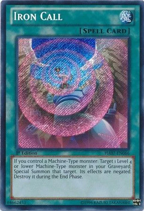 Iron Call - HA07-EN066 - Secret Rare 