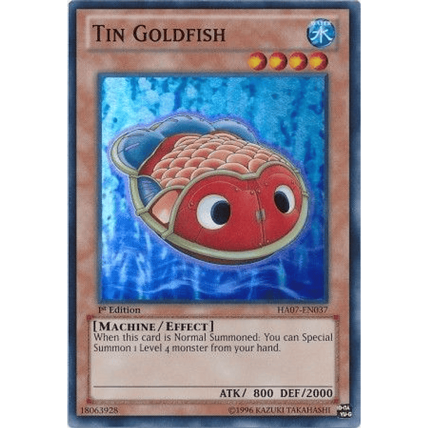 Tin Goldfish - HA07-EN037 - Super Rare