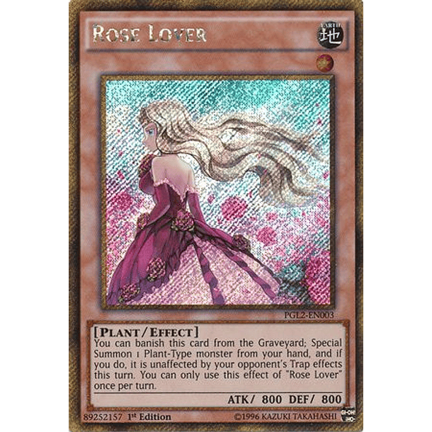 Rose Lover - PGL2-EN003 - Gold Secret Rare 