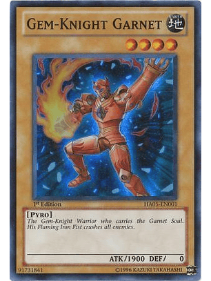 Gem-Knight Garnet - HA05-EN001 - Super Rare
