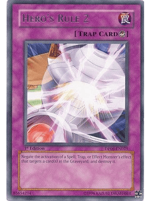 Hero's Rule 2 - DP06-EN025 - Rare