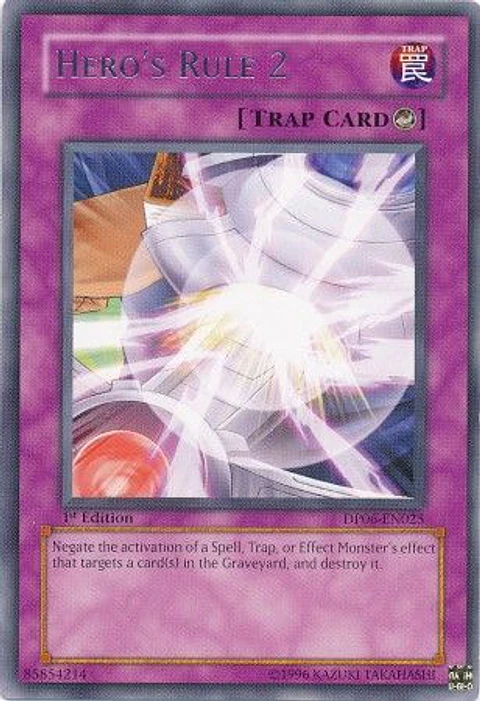 Hero's Rule 2 - DP06-EN025 - Rare