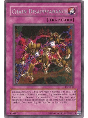 Chain Disappearance - IOC-052 - Rare