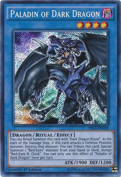 Paladin of Dark Dragon - DRL2-EN018 - Secret Rare 
