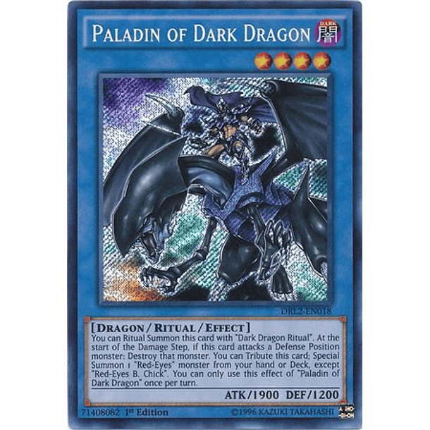 Paladin of Dark Dragon - DRL2-EN018 - Secret Rare 