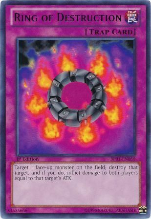 Ring of Destruction - BP01-EN050 - Rare 1
