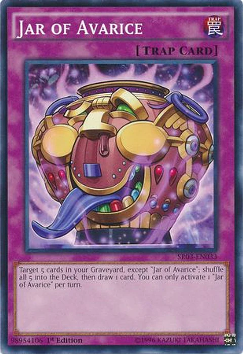 Jar of Avarice - SR03-EN033 - Common