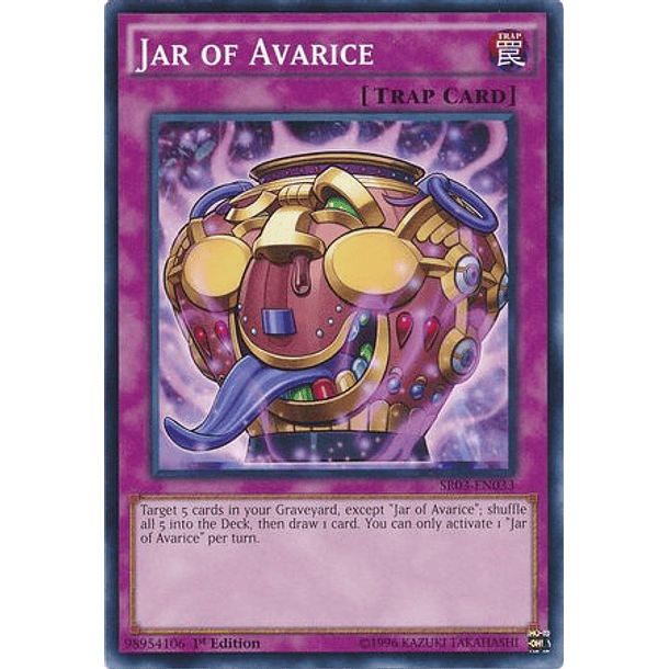Jar of Avarice - SR03-EN033 - Common