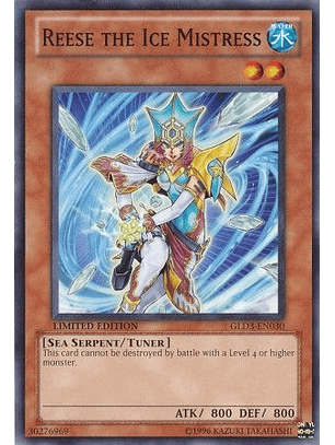 Reese the Ice Mistress - GLD3-EN030 - Common