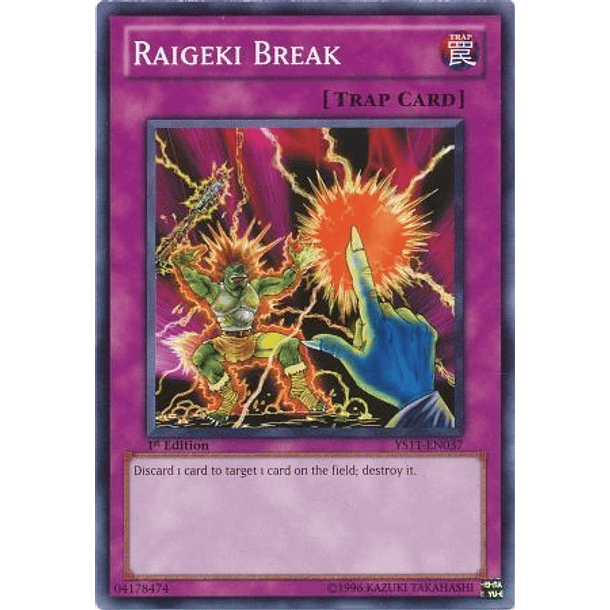 Raigeki Break - YS11-EN037 - Common