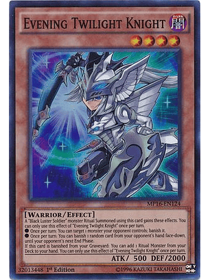 Evening Twilight Knight - MP16-EN124 - Super Rare 
