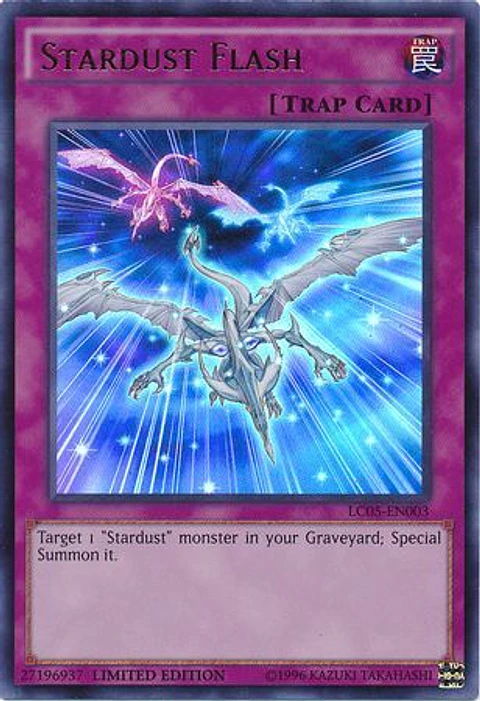 Stardust Flash - LC05-EN003 - Ultra Rare Limited Edition (dañada)