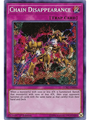 Chain Disappearance - LCKC-EN094 - Secret Rare