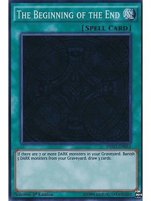 The Beginning of the End - DESO-EN053 - Super Rare