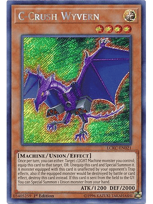 C-Crush Wyvern - LCKC-EN021 - Secret Rare