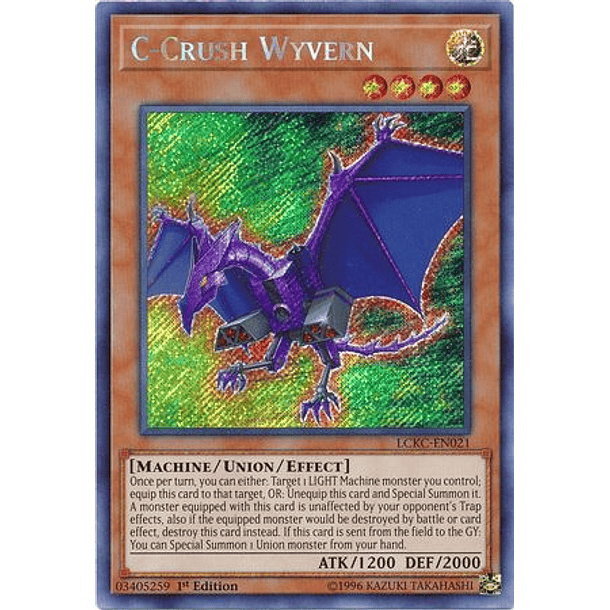 C-Crush Wyvern - LCKC-EN021 - Secret Rare