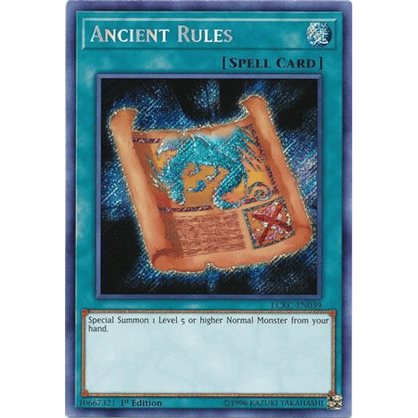 Ancient Rules - LCKC-EN039 - Secret Rare (dañado)