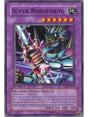 Super Roboyarou - LOD-074 - Common