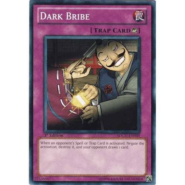Dark Bribe - SDGU-EN039 - Common 