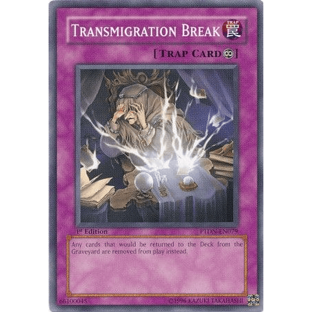 Transmigration Break - PTDN-EN079 - Common